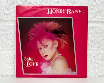 Honey Bane Vinyl 7 ”Baby Love Genre Rock Pop Geschenk Vintage Musiksammlung Englische Sängerin