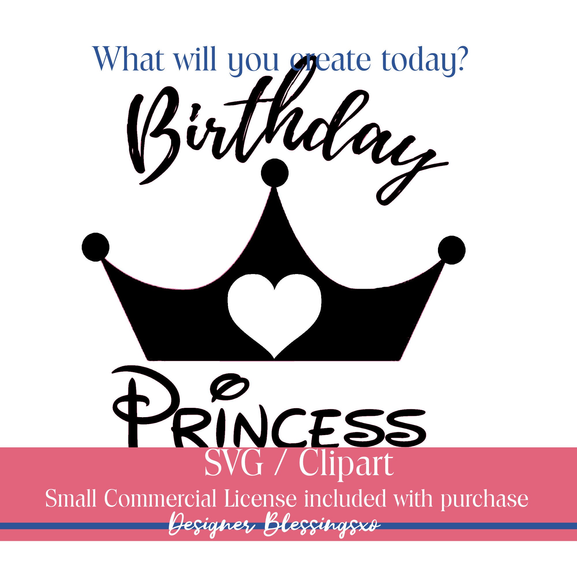 SVG Disney Birthday Princess SVG, Files for Cricut, Clipart, Birthday