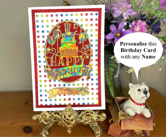 Unique Personalised Handmade Large (A5) Birthday Card With Holographic Die cut Sentiment on a Glittery Polka Dot Background