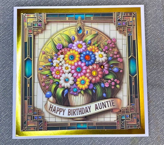 Handmade Birthday Card for Auntie, Dimensional, Personalised, Art Deco, Bouquet of Flowers