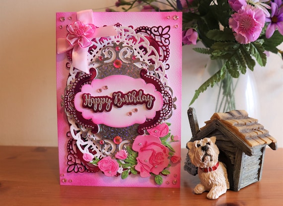 Handmade Birthday Card, Outrageously Glitzy and Ridiculously Pink