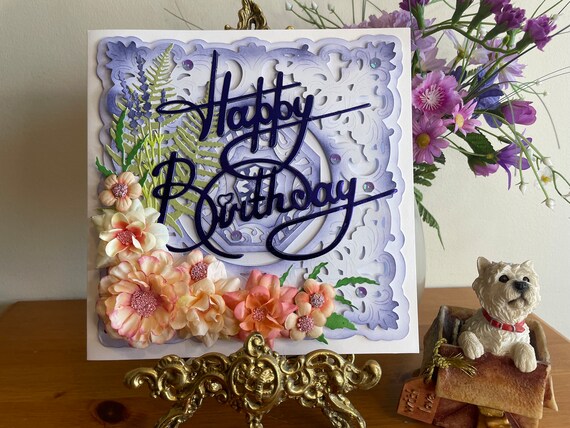 Boxed 3D Birthday Card, Unique Handmade Floral card with ornate lace die cut background and large die cut sentiment