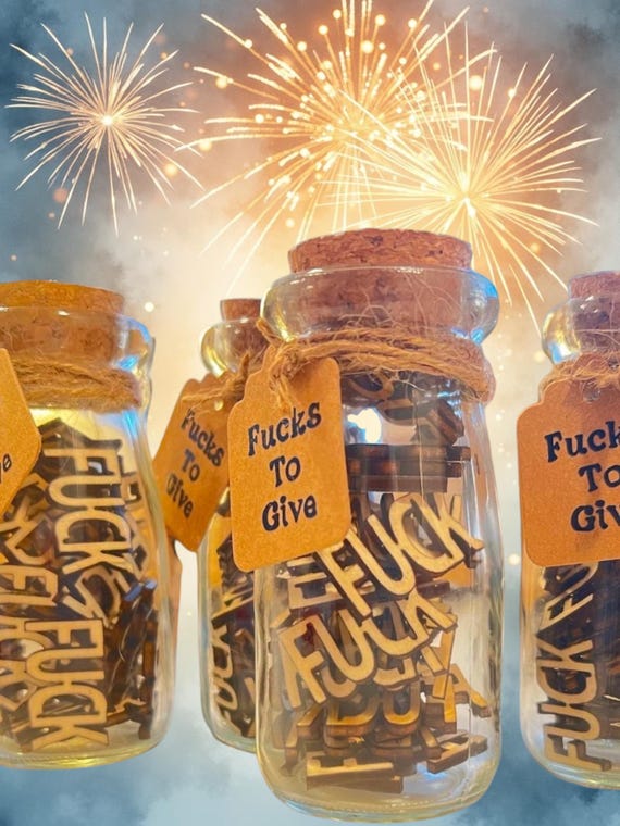 Jar of “Fucks to Give”