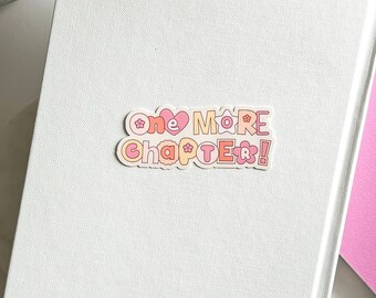 One More Chapter Sticker