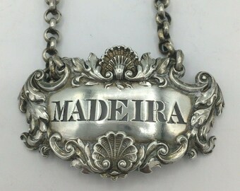 George IV Period Silver Decanter Madeira Label/Bottle Ticket, John Reily London C 1825, birthday present, father's day, mother's day,