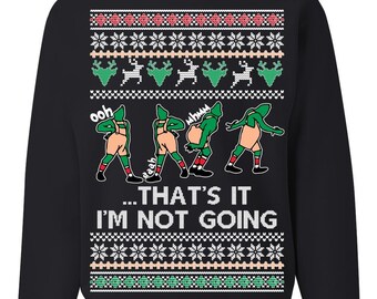 Suéter navideño feo, no voy a ir, sudadera unisex