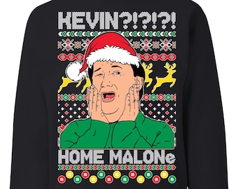 May include: Black Christmas sweater with a green and red design. It features a picture of a man wearing a Santa hat with the text "HEVIN?!?!" and "HOME MALONE".