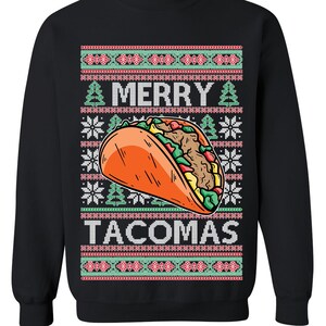 Ugly Christmas Sweater Merry Tacomas Unisex Sweatshirt