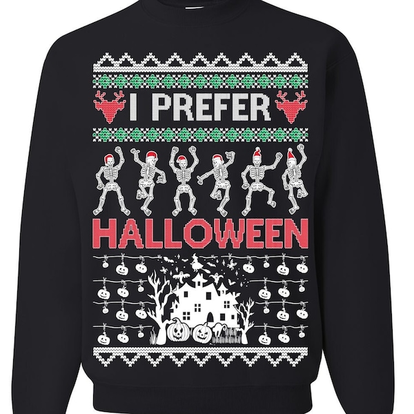 Maglione di Natale brutto Preferisco Halloween Felpa unisex