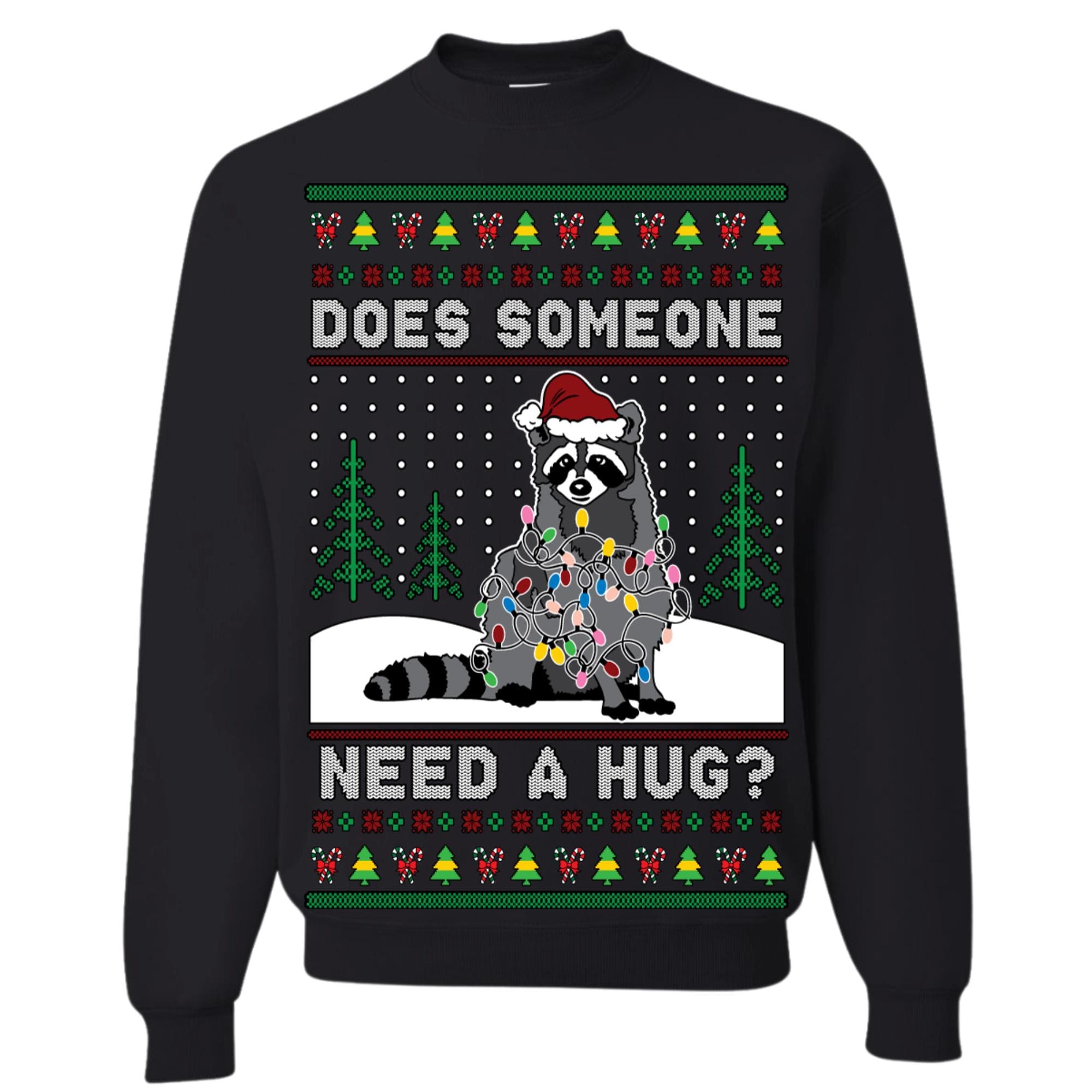 Suéter navideño feo ¿Alguien necesita un abrazo? Sudadera unisex de elfo