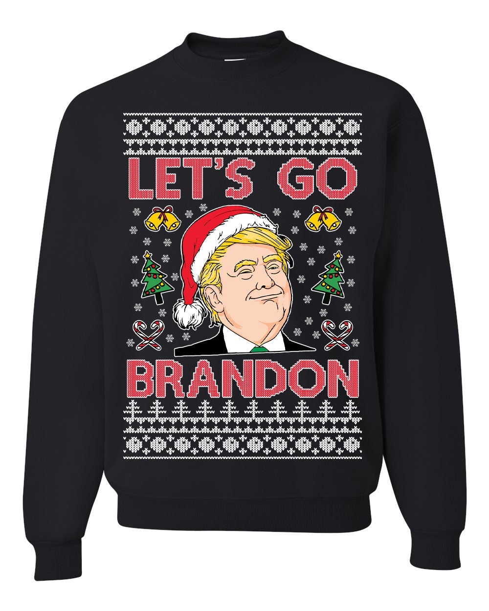Discover Ugly Christmas Sweater Let's Go Brandon Unisex Sweatshirt