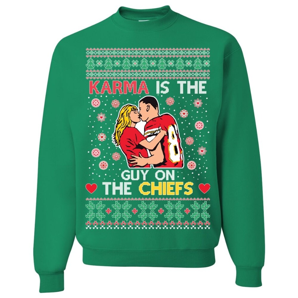 Ugly Christmas Sweater Karma is the Guy on the Chiefs Unisex Sweatshirt Etsy UK