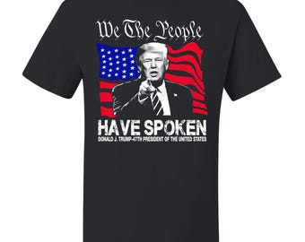 Koszulka Prezydent Donald Trump My, Ludzie, Mówiliśmy Koszulka