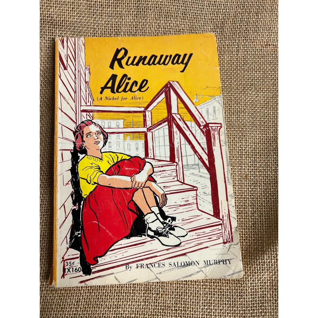 1967 Scholastic Books Runaway Alice A Nickel for Alice, by Frances