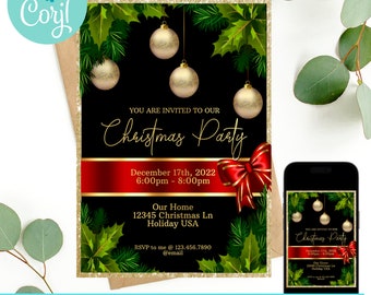 May include: A printable Christmas party invitation with a black background, gold glitter border, and gold ornaments. The text reads "You are invited to our Christmas Party" with the date and time of the party. The invitation also includes the address and RSVP information.