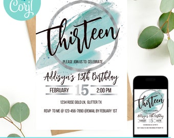 Puede incluir: Plantilla de invitación de cumpleaños editable con un diseño de acuarela azul y plateado. El texto "Thirteen" está en un círculo con un borde plateado. La invitación incluye el texto "Addisyn's 13th Birthday" y los detalles del evento, incluyendo la fecha, la hora y la ubicación.