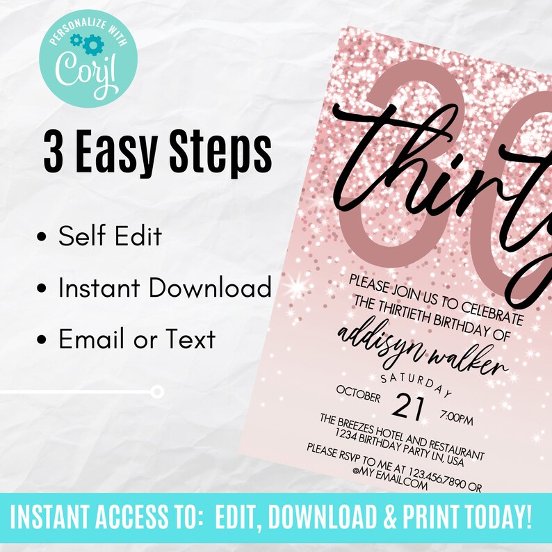 May include: Pink and gold glitter 30th birthday party invitation with the text "thirty" in black script font. The invitation includes the name "addisyn walker" and the date "Saturday, October 21, 7:00 PM".