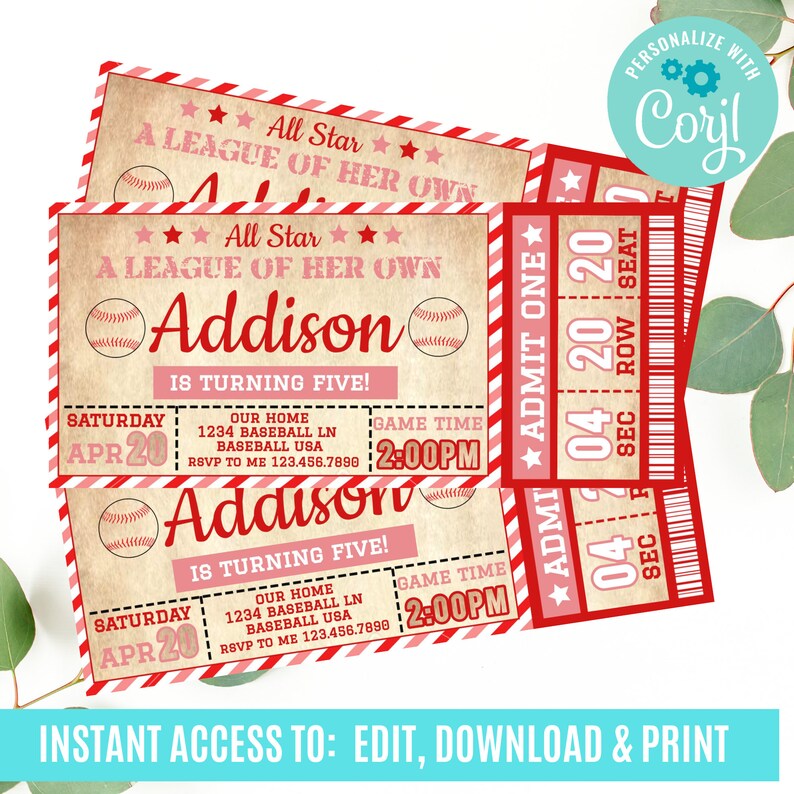May include: A red and white baseball ticket invitation for a birthday party. The ticket says "All Star A League of Her Own Addison is turning five!" with a baseball graphic and the date "Saturday Apr 20". The ticket also says "Game Time 2:00PM" and includes the address and RSVP information. The ticket is personalised with the name "Coril".