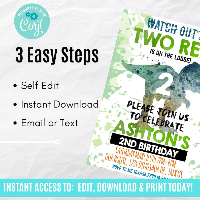 May include: Editable dinosaur birthday party invitation with a green and blue watercolor dinosaur illustration. The text reads "Watch out Two's on the loose!" and "Please join us to celebrate Ashton's 2nd Birthday".