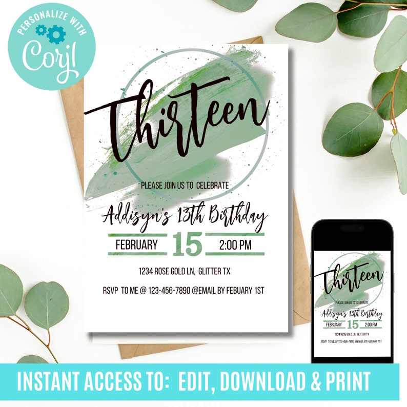 Peut inclure: Mod&egrave;le d'invitation de f&ecirc;te d'anniversaire &eacute;ditable pour un 13e anniversaire avec un design aquarelle vert et le texte "Thirteen" dans un cercle. L'invitation comprend la date, l'heure et le lieu de la f&ecirc;te.