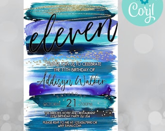 May include: A birthday invitation with a watercolor design in shades of blue and purple, with gold glitter accents. The word "eleven" is written in a stylish script. The invitation includes details for a party celebrating Addisyn Walker's 11th birthday.