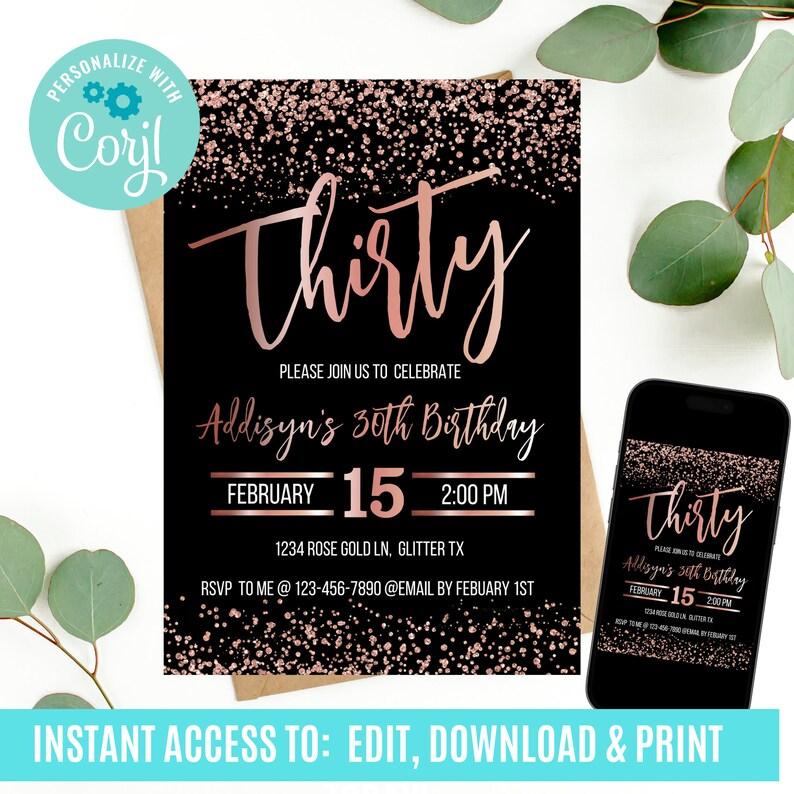 K&ouml;nnte beinhalten: Eine editierbare 30. Geburtstags-Einladungsvorlage mit schwarzem Hintergrund und ros&eacute;goldenen Glitzer. Der Text "Thirty" ist in einer gro&szlig;en, eleganten Schriftart gehalten. Die Einladung enth&auml;lt das Datum, die Uhrzeit und den Ort der Party. Der Text "Bitte feiern Sie mit uns den 30. Geburtstag von Addisyn" ist ebenfalls enthalten. Die Einladung ist zum Drucken und Versenden gedacht.