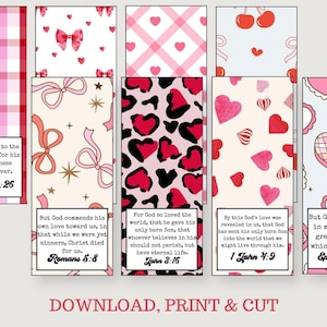 May include: Eight printable bookmarks with pink and red hearts, bows, and cherry designs. Each bookmark features a different Bible verse about love, including "Oh give thanks to the God of heaven; for his loving kindness endures forever. Psalm 136:26."