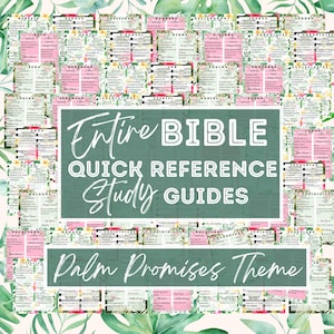 May include: A collection of Bible study guides with a Palm Promises theme. The guides are arranged in a grid, with each guide featuring a pink and white floral design. The text "Entire Bible Quick Reference Study Guides" is displayed prominently.
