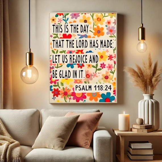 Psalm 118 Scripture Art Print | Christian Home Decor (Digital Download)