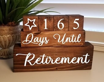 Retirement Gift for Men or Women - Retirement Countdown Blocks - Weeks/Days Until Countdown Blocks - Retirement Wishes Countdown Calendar