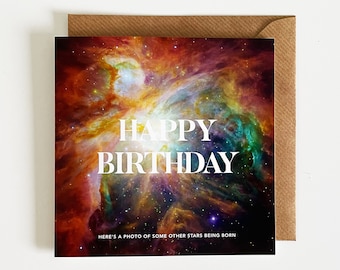 Happy Birthday Orion Nebula card, photo of stars being born  - 150x150mm