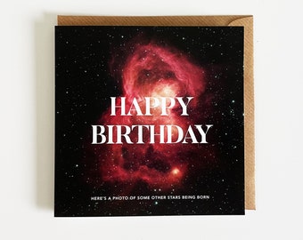 Happy Birthday Nebula card, photo of stars being born  - 150x150mm