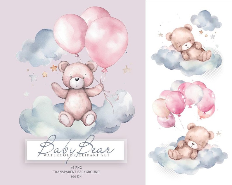 May include: Watercolor clipart set of a pink bear with balloons on a cloud. The bear is holding a balloon and is sitting on a cloud. The text "Baby Bear Watercolor/Clipart Set" is below the bear. There are 16 PNG files with transparent backgrounds.