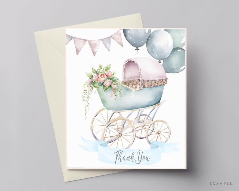 May include: A watercolor illustration of a baby carriage with a pink canopy and blue wheels. The carriage is decorated with flowers and a blue ribbon. There are balloons in the background, and a banner with pink and blue flags. The text "Thank You" is written on the ribbon.
