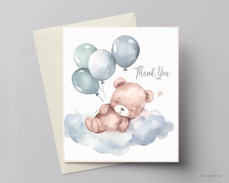 May include: A watercolor illustration of a brown teddy bear sleeping on a blue cloud with blue and green balloons. The text "Thank You" is written in black lettering.