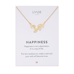 May include: Gold necklace with a delicate leaf design. The necklace comes on a card with the text "Happiness is not a destination. It is a way of life. Put this necklace on, make a wish and your wish will become true."