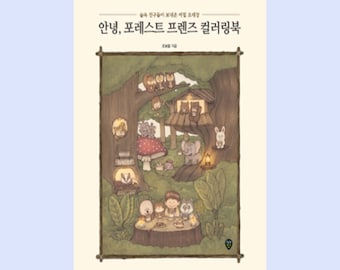 Hello, Forest Friends Coloring Book A Secret Invitation From Forest Friends