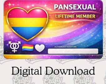 DIGITAL DOWNLOAD LGBTQ+ Pansexual Lifetime Membership Card Png