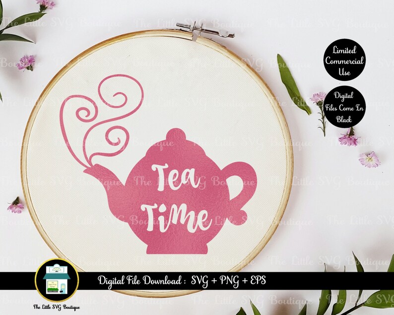 cut file png design digital file Tea Time eps svg instant download