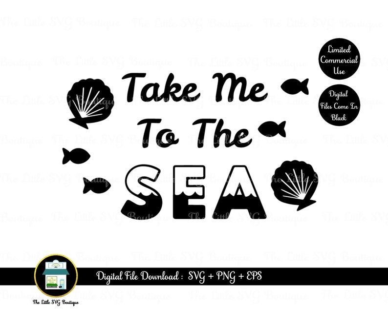 cut file design svg digital file png Take Me To The SEA instant download eps