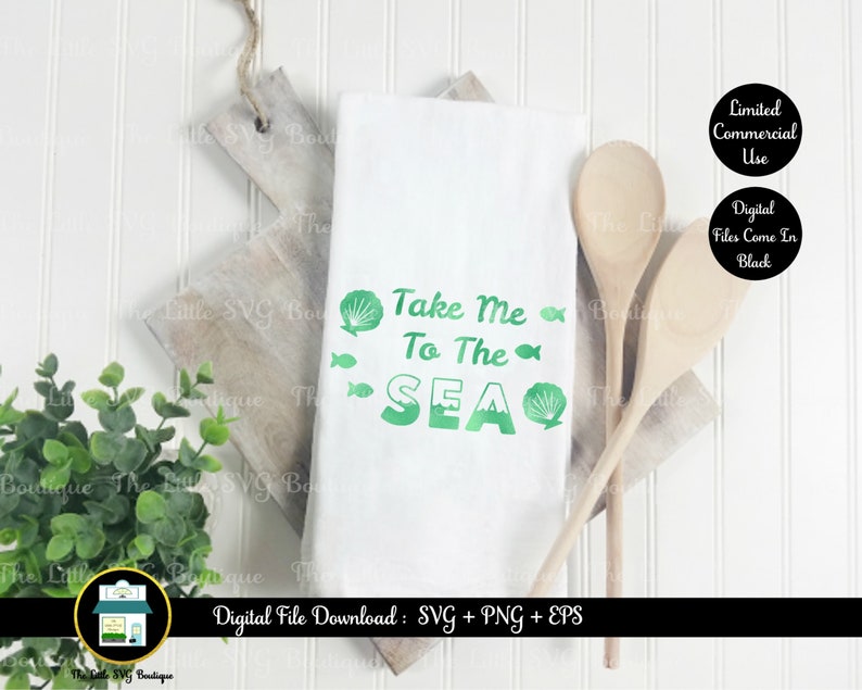 cut file design svg digital file png Take Me To The SEA instant download eps