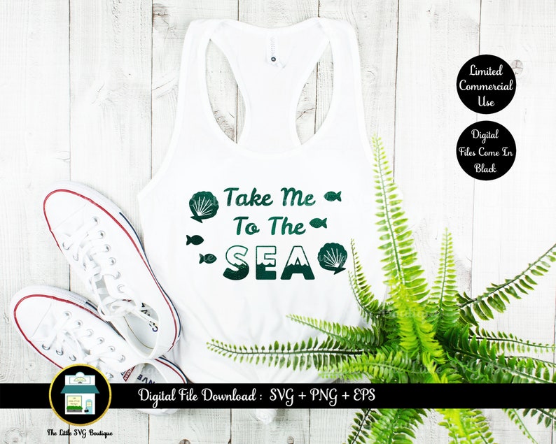 cut file design svg digital file png Take Me To The SEA instant download eps