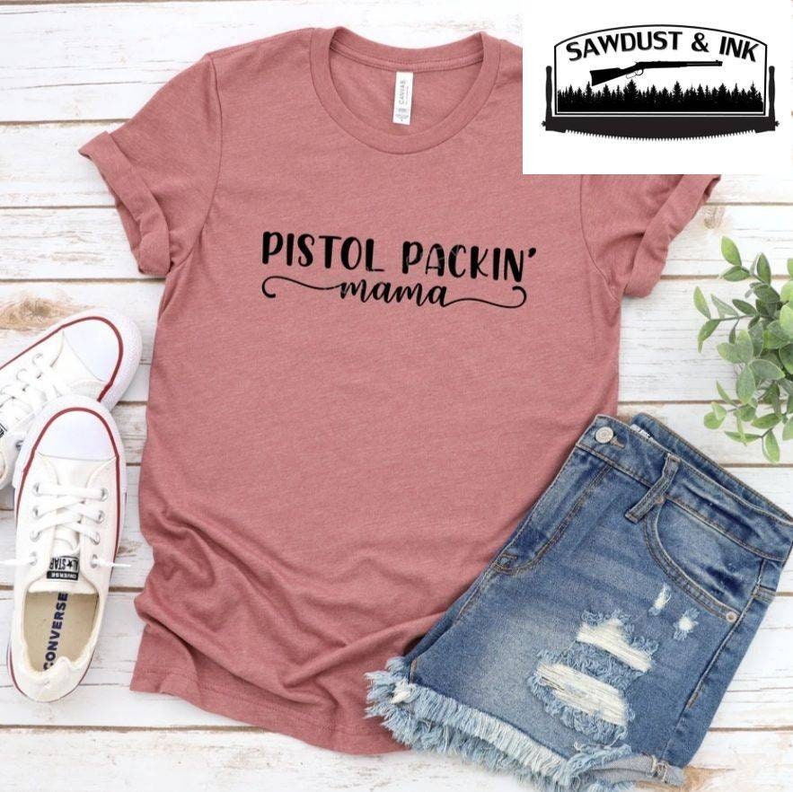 Pistol Packin Mama Tshirt - Etsy