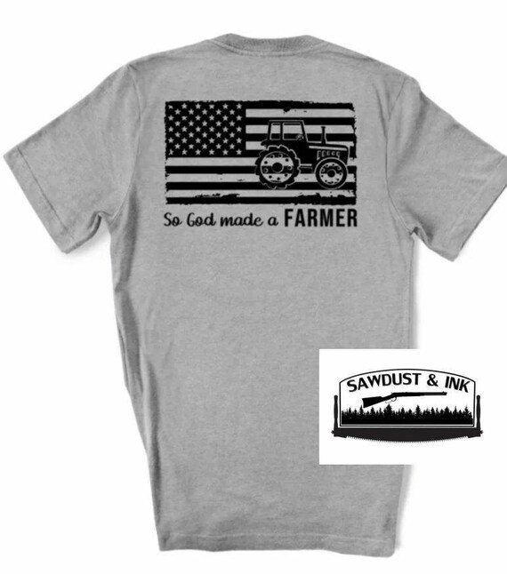 So God Made a Farmer Tshirt - Etsy