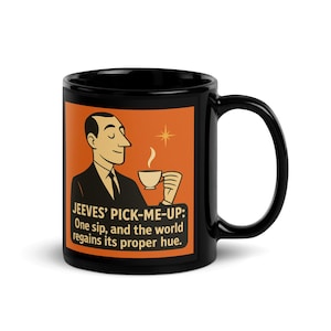 Jeeves Pick-Me-Up Mug Design – Digital Download – P.G. Wodehouse Literary Humor Printable