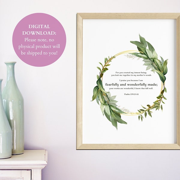 Psalm 139 13 14 Fearfully and Wonderfully Made Prayer Room Decor Greenery Botanical Nursery Nature Baby Shower Ideas Welcome to the World