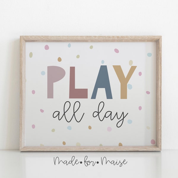 Play All Day, Kids Room Decor, Play All Day Nursery Print, A3, A4, A5, Nursery Posters, Pastel Print, Unisex Wall Art, Girl, Boy, Baby Gift