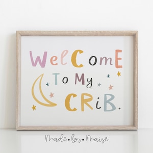 Welcome to My Crib Wall Art: Pastel Nursery Print