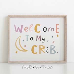 Welcome to my Crib Wall Art, Pastel Nursery Print, Girls Blush Pink Nursery Wall Art, Nursery Quote Prints, Large Wall Art, Boys, Girls