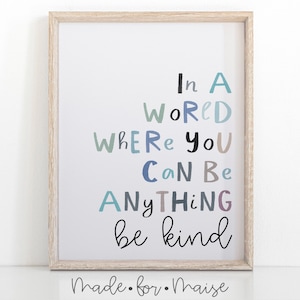 Be Kind Watercolor Print: Playroom Poster, Nursery Art